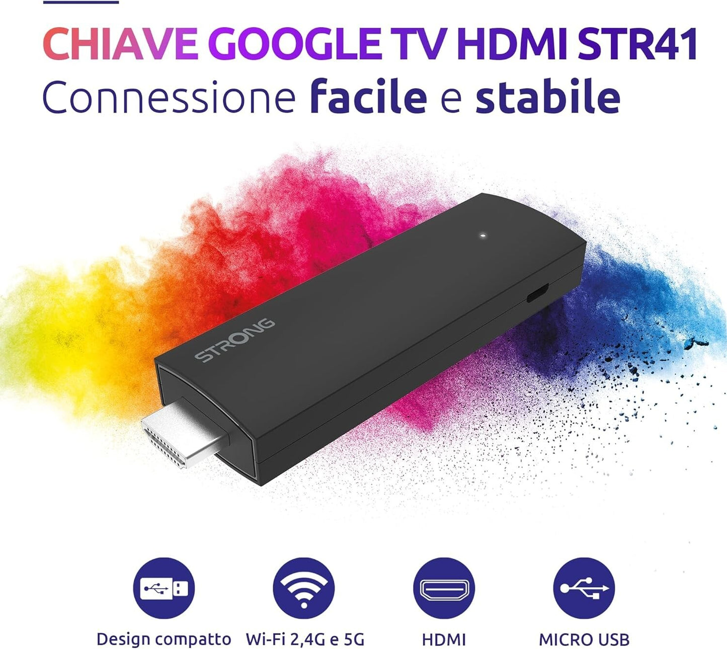 STRONG Streaming Stick Android TV 4K UHD - SRT 41 - Chromecast integrato