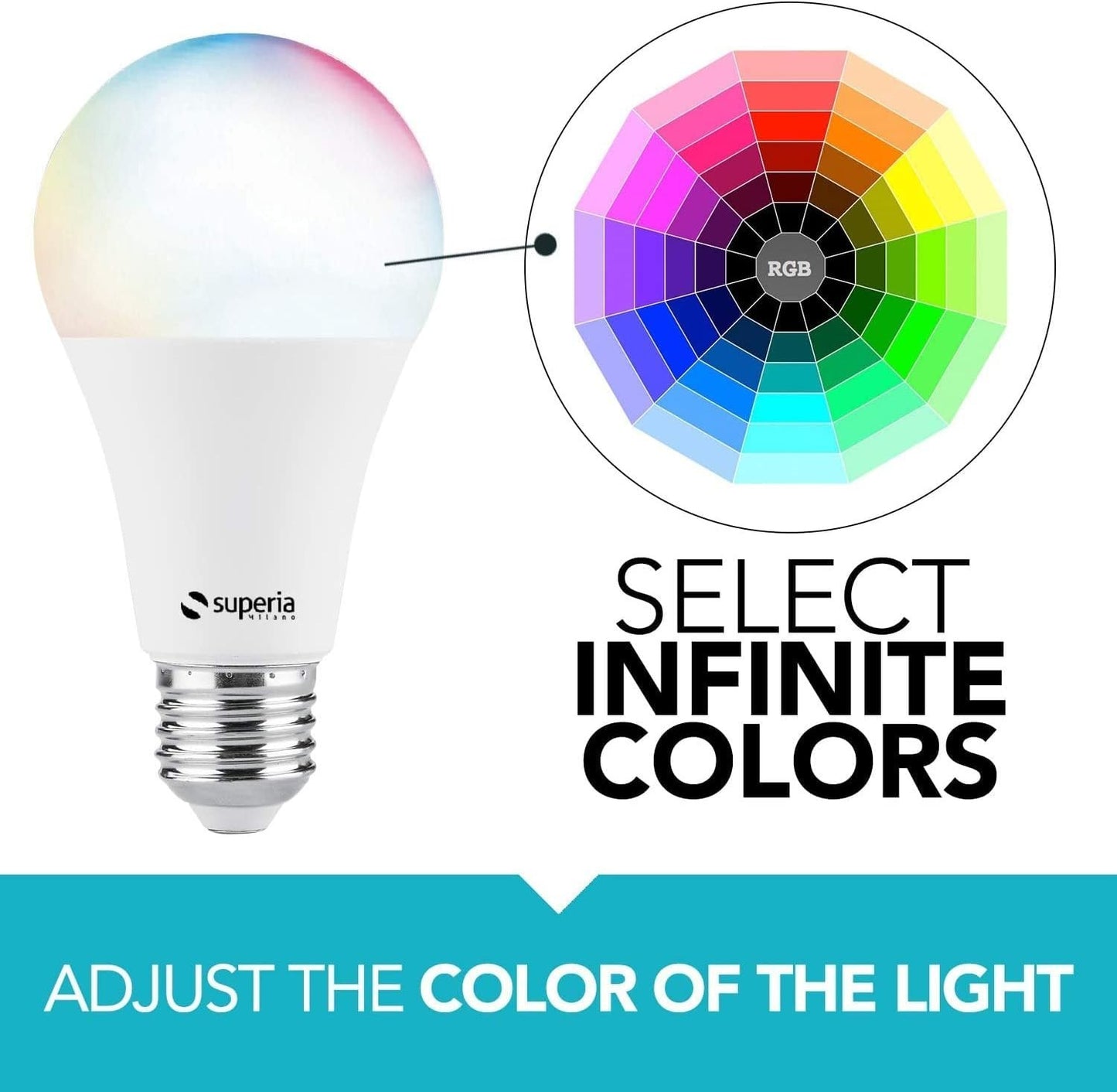 Superia Milano Lampadina SMART RGB + Bianco regolabile (2700K - 6500K)